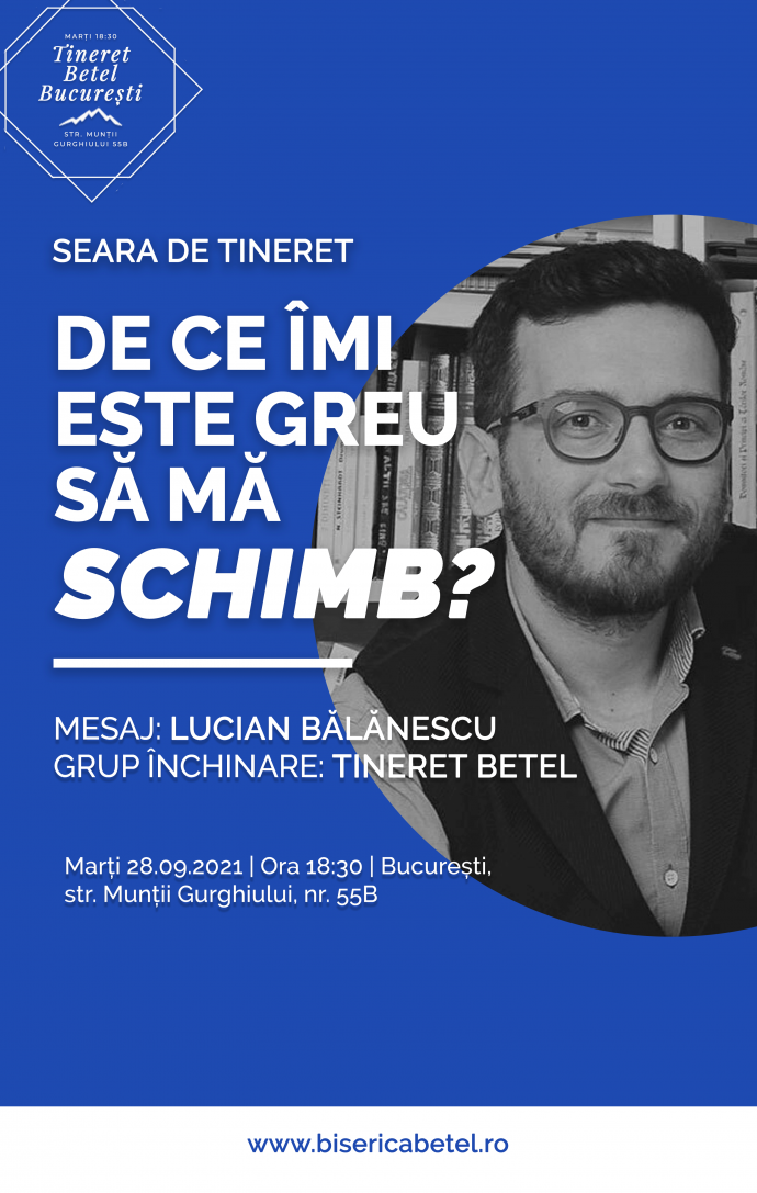 seara de tineret - de ce imi este greu sa ma schimb